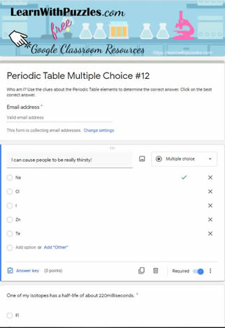 Periodic Table Multiple Choice and Google Quiz #12